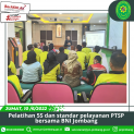 Pelatihan 5S dan standar pelayanan PTSP bersama BNI Jombang